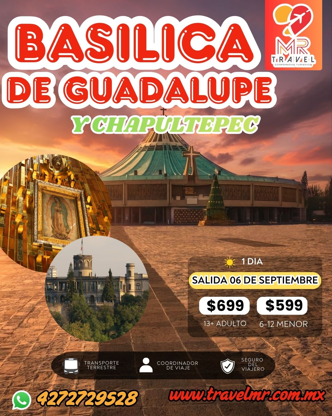 Basilica de Guadalupe y Chapultepec